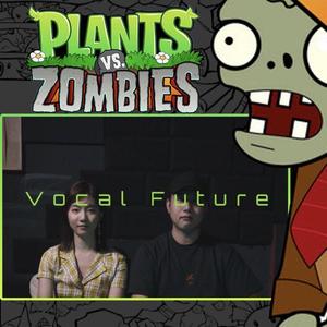 Grasswalk 植物大战僵尸bgm 阿卡贝拉短版