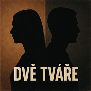 Dvě tváře