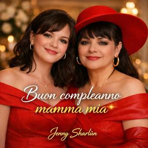 Buon compleanno mamma mia