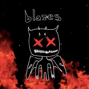 blazes