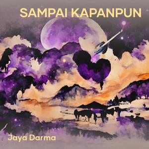 Sampai Kapanpun