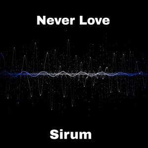 Never Love