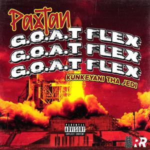 G.O.A.T FLEX (feat. Kunkeyani Tha Jedi)