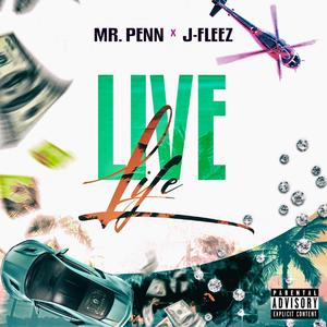 Live Life (feat. J-Fleez) (Live)