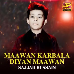 Maawan Karbala Diyan Maawan