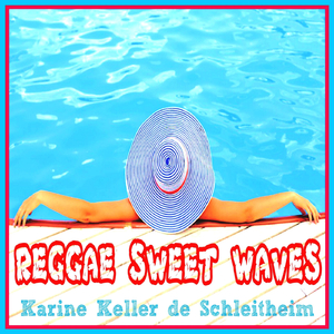 Reggae Sweet Waves