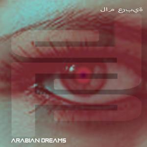 Arabian dreams