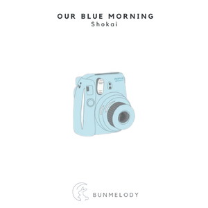 Our Blue Morning