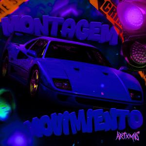 MONTAGEM MOVIMIENTO (Ultra Slowed)