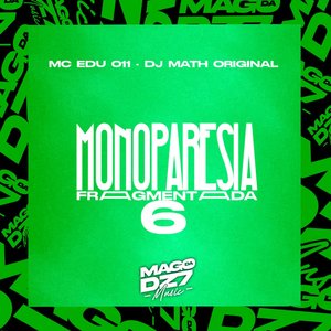 Montagem Monoparesia Fragmentada 6