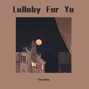 Lullaby For Yu-demo