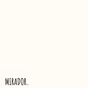 MIRADOR