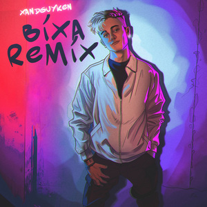 BiXa (Remix)