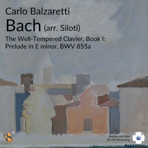 The Well-Tempered Clavier, Book I:Prelude in E Minor, BWV 855a