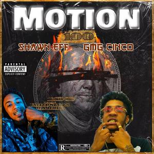 Motion (feat. Shawn Eff) (Remix)