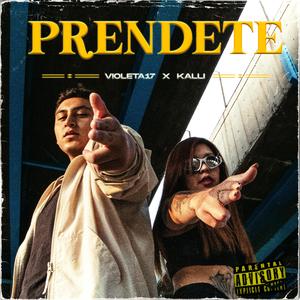 Prendete (feat. violeta17)