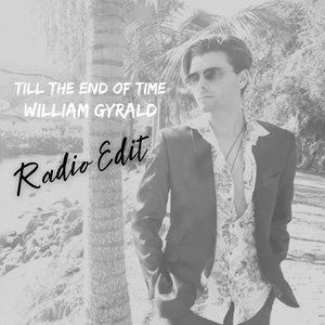 Till the End of Time (Radio Edit)