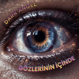 GÖZLERİNİN İÇİNDE