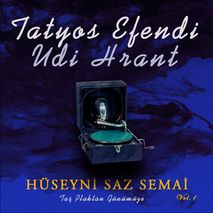 Hüseyni Saz Semai (Vol.1)