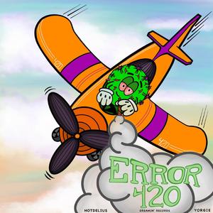 Error 420 (feat. Chavder & Pollox)