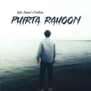 Phirta Rahoon