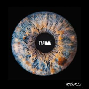 Trauma (feat. PrettyboyAngel)