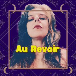Au Revoir
