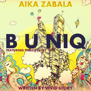 B U Niq (feat. Terrell Burt)