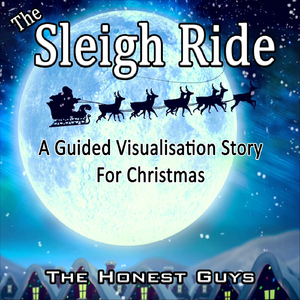 Sleigh Ride. Guided Visualisation Story for Christmas (Sleep Story)