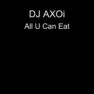 All U Can Eat