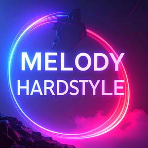 Melody (Hardstyle)
