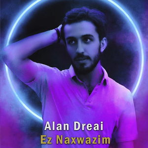 Ez Naxwazim