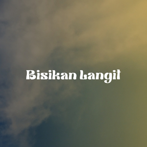 Bisikan Langit