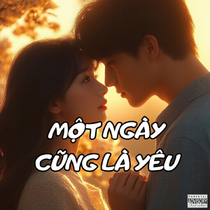 Một Ngày Cũng Là Yêu