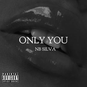 Only You