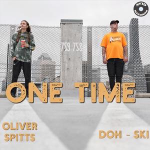 One Time (feat. Oliver Spitts)