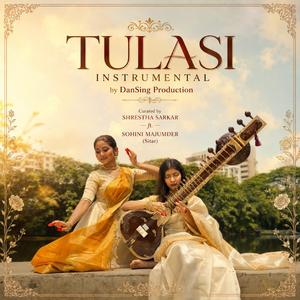 Tulasi Intrumental (feat. Sohini Majumder)