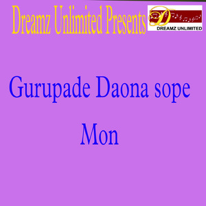 Gurupade Dao Na Sope Mon
