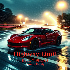 Highway Limit (feat. 宮舞モカ)