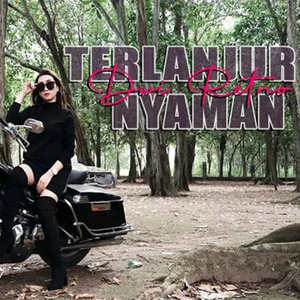 Terlanjur Nyaman