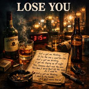 Lose You