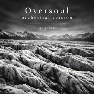 Oversoul (Orchestral Version)