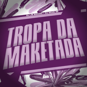 Tropa da Maketada