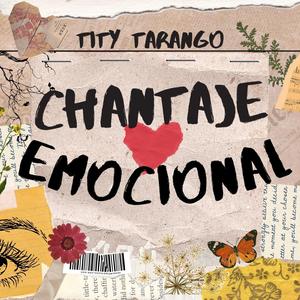 CHANTAJE EMOCIONAL