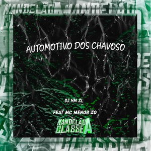 Automotivo dos Chavoso
