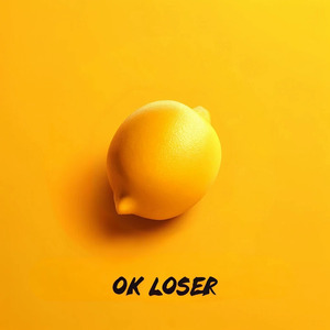 Ok Loser