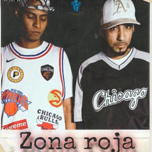 Zona roja (feat. Rollzta la R & SBS 121 Street)