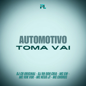 Automotivo Toma Vai