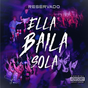 Ella Baila Sola