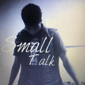 Small Talk
